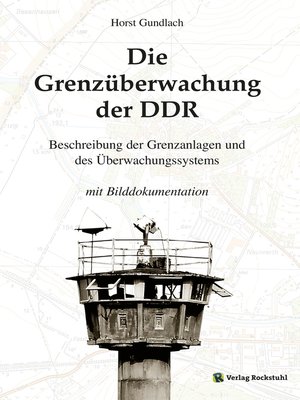 cover image of Die Grenzüberwachung der DDR
